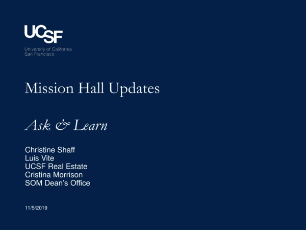Mission Hall Updates