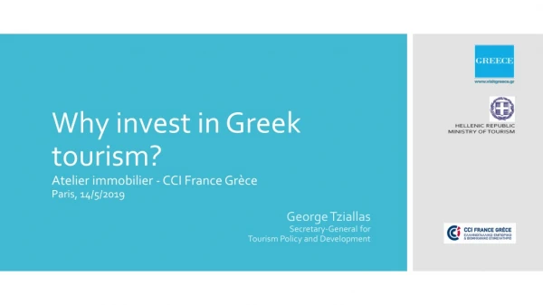 Why invest in Greek tourism? Atelier immobilier - CCI France Grèce Paris , 14/5/2019