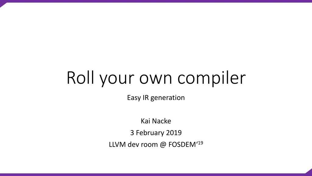 roll your own compiler