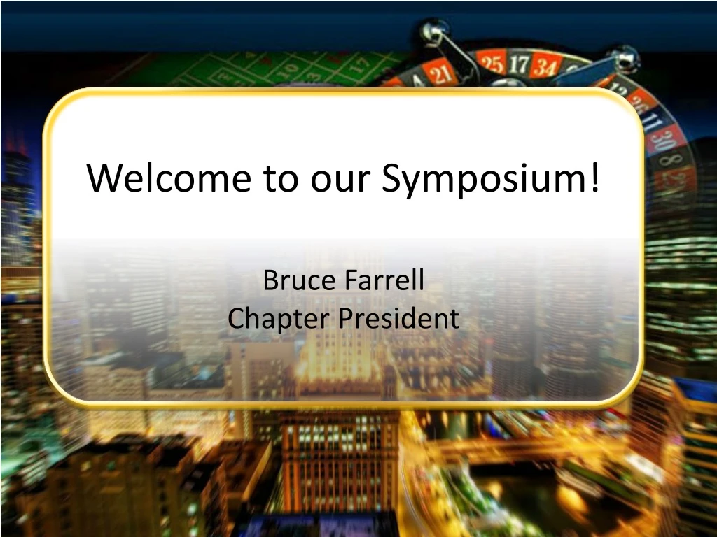 welcome to our symposium