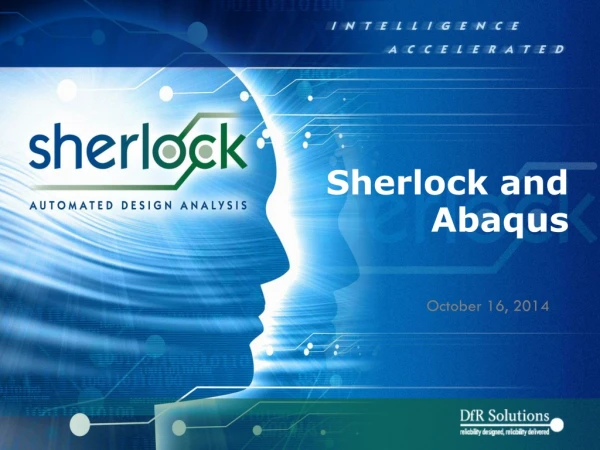 Sherlock and Abaqus