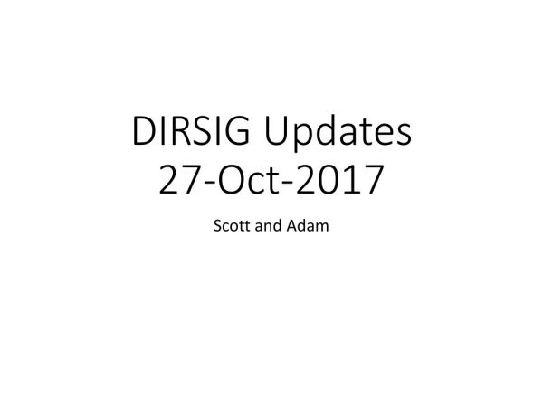 DIRSIG Updates 27-Oct-2017