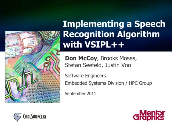 Implementing a Speech Recognition Algorithm with VSIPL++