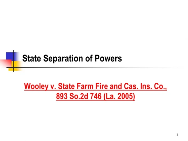 State Separation of Powers