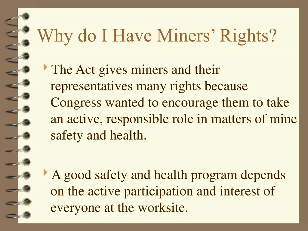 why do i have miners rights