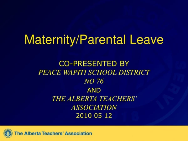 Maternity/Parental Leave