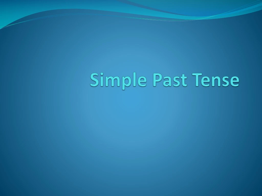 simple past tense