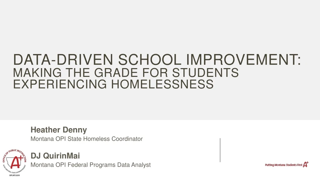 data driven school improvement making the grade for students experiencing homelessness