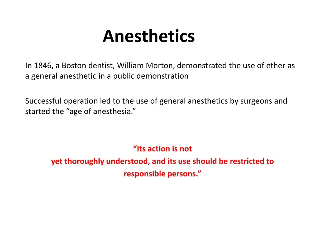 anesthetics