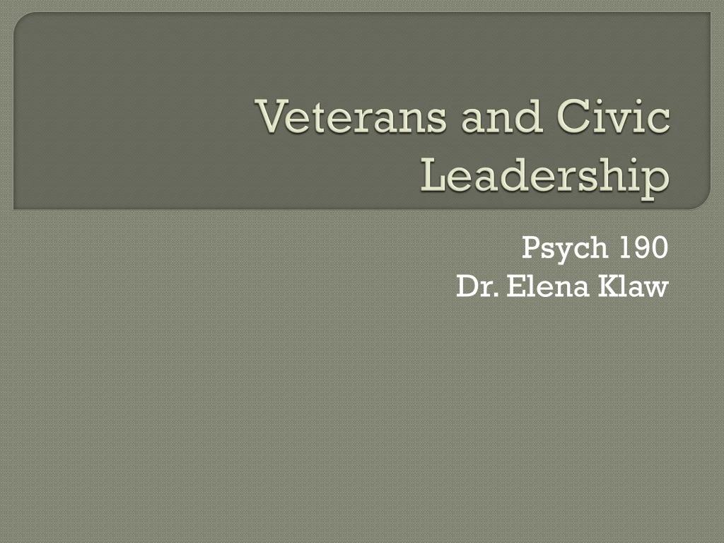 veterans and civic leadership