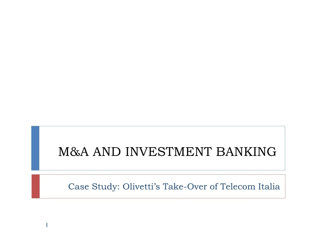 m a and investment banking