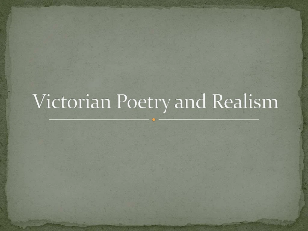 victorian poetry and realism