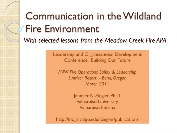 Communication in the Wildland Fire Environment