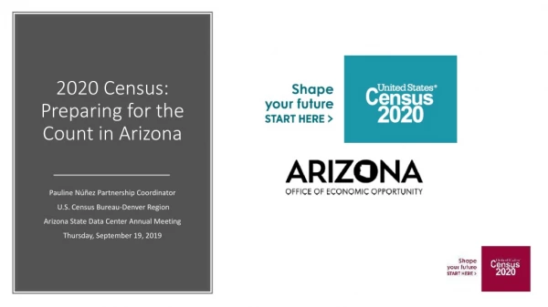 2020 Census: Preparing for the Count in Arizona