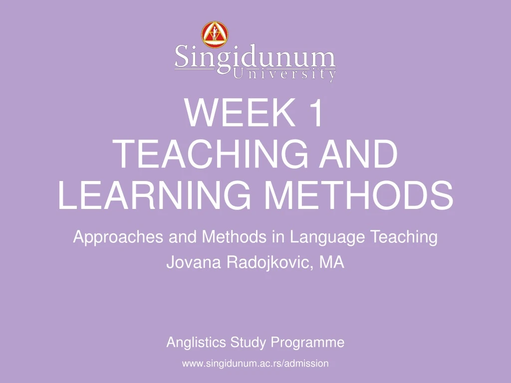 week 1 teaching and learning methods