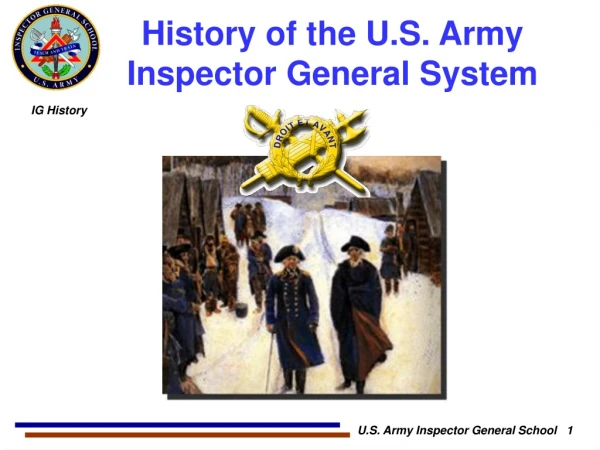 History of the U.S. Army Inspector General System