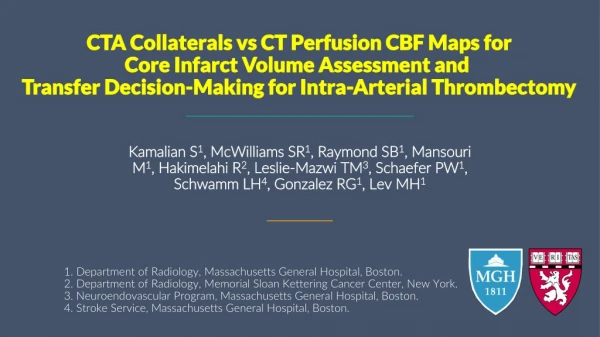 CTA Collaterals vs CT Perfusion CBF Maps for Core Infarct Volume Assessment and