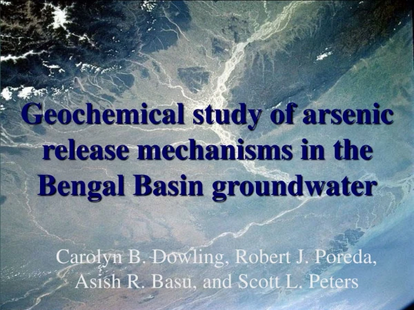 Geochemical study of arsenic release mechanisms in the Bengal Basin groundwater