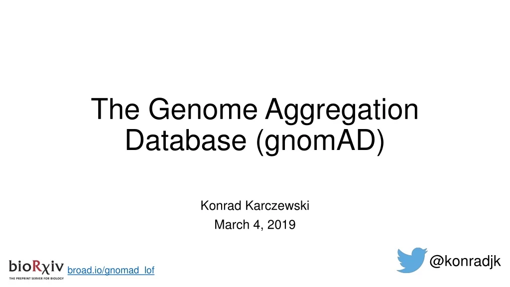 the genome aggregation database gnomad