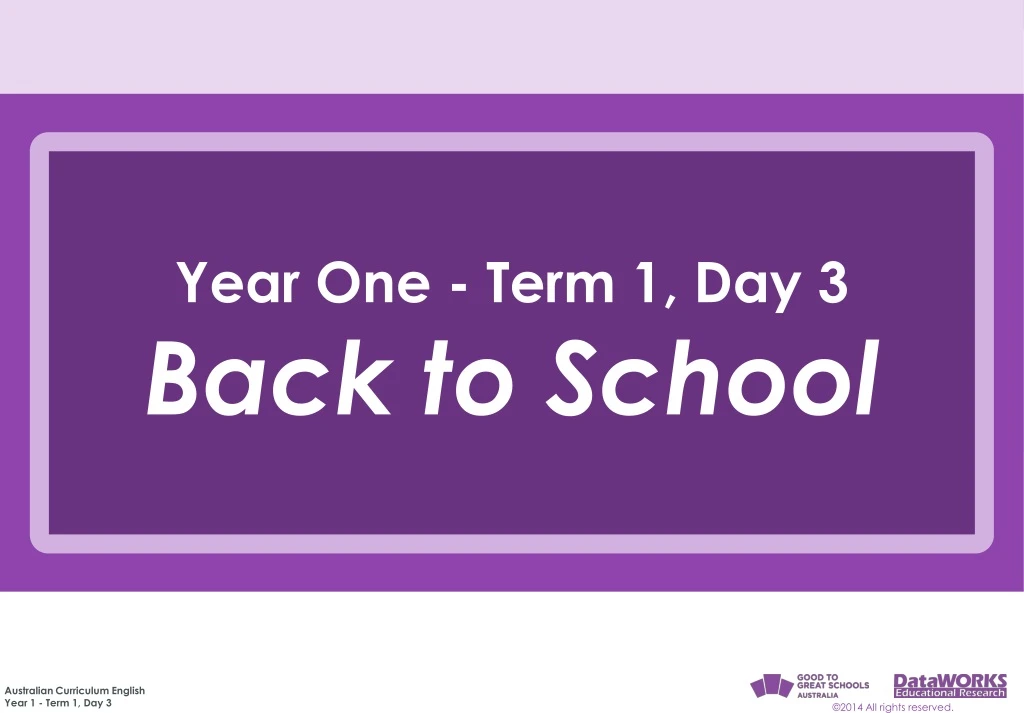 year one term 1 day 3 back to school
