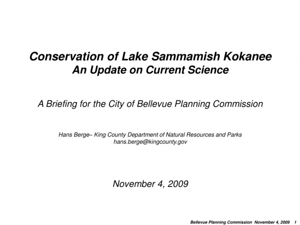 Conservation of Lake Sammamish Kokanee An Update on Current Science
