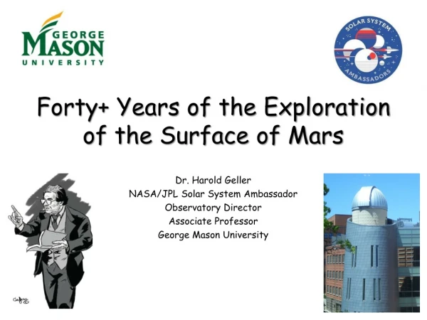 Forty+ Years of the Exploration of the Surface of Mars