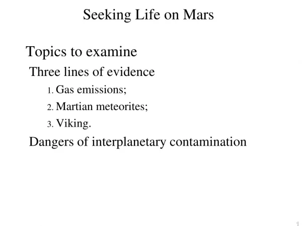 Seeking Life on Mars