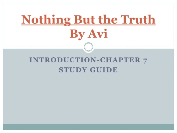 Nothing But the Truth By Avi