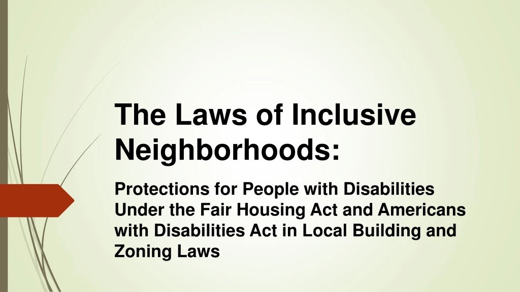 the laws of inclusive neighborhoods