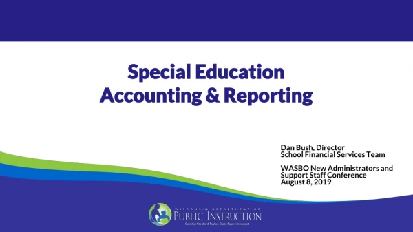 Special Education Accounting &amp; Reporting