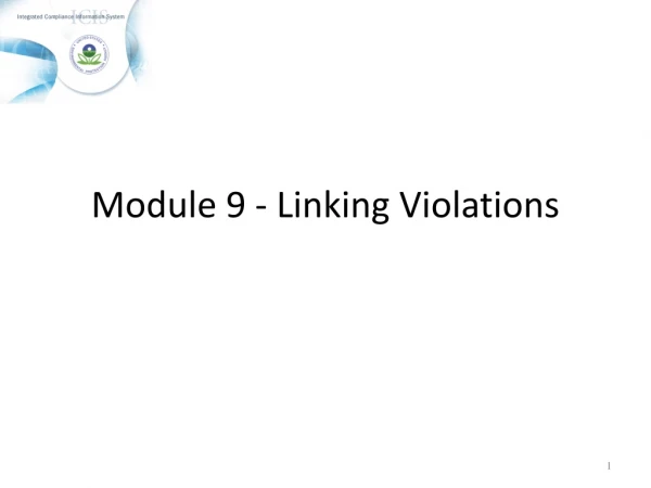 Module 9 - Linking Violations