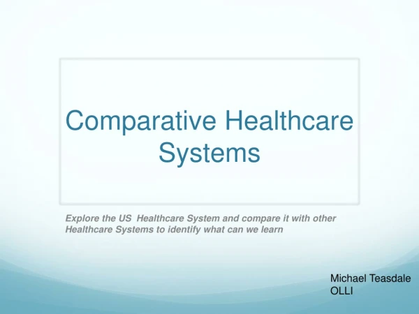 Comparative Healthcare Systems