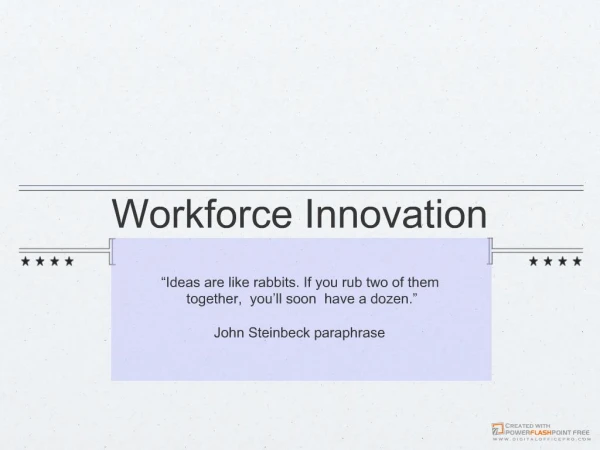 Workforce Innovation