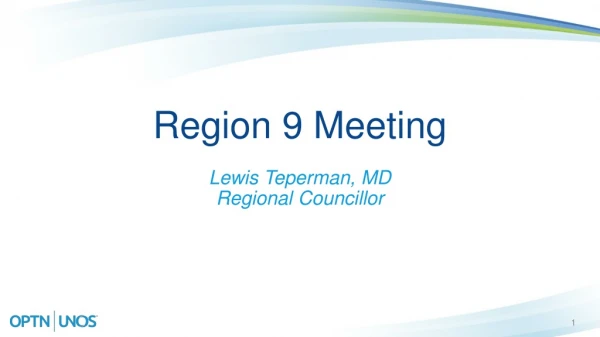 Region 9 Meeting