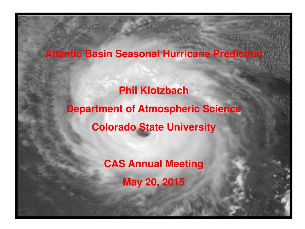 atlantic basin seasonal hurricane prediction phil