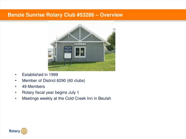 Benzie Sunrise Rotary Club #53286 – Overview