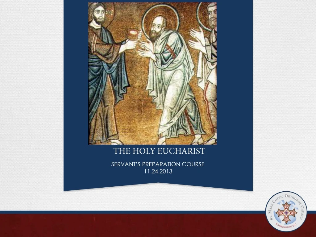 the holy eucharist