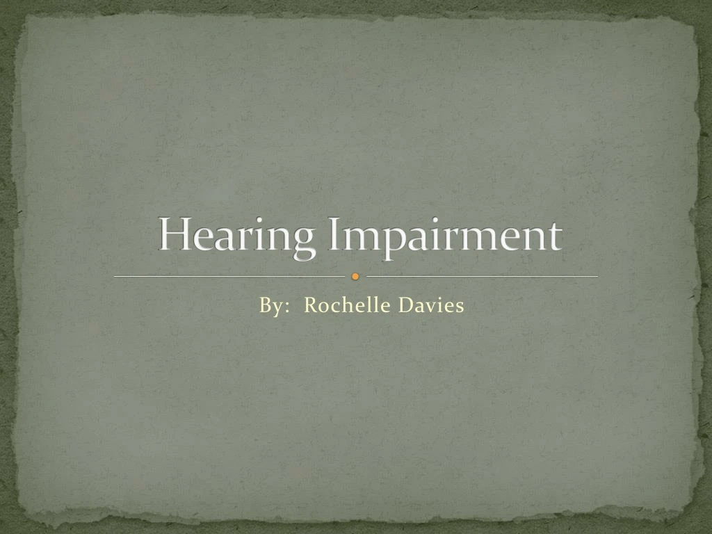 hearing impairment