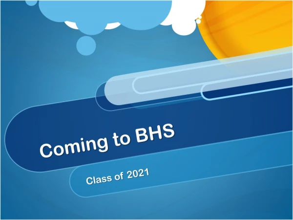 Coming to BHS