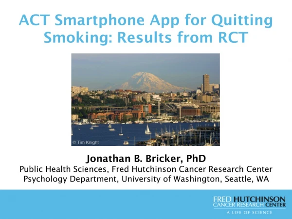ACT Smartphone App for Quitting Smoking: Results from RCT