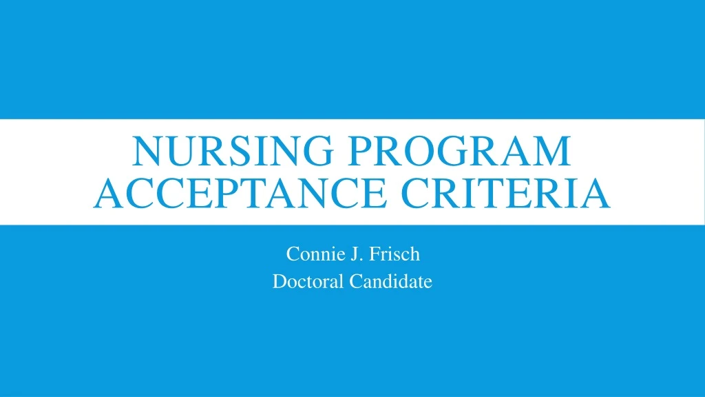 nursing program acceptance criteria
