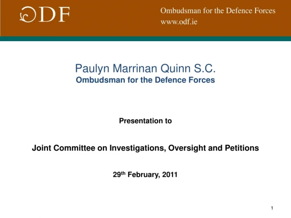 Paulyn Marrinan Quinn S.C. Ombudsman for the Defence Forces