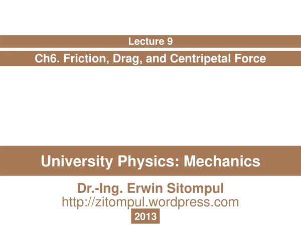 University Physics: Mechanics