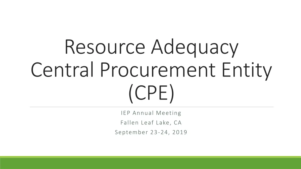 resource adequacy central procurement entity cpe