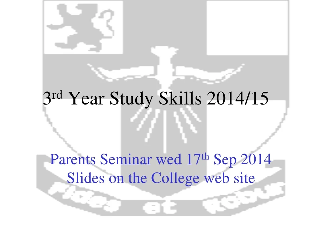 3 rd year study skills 2014 15