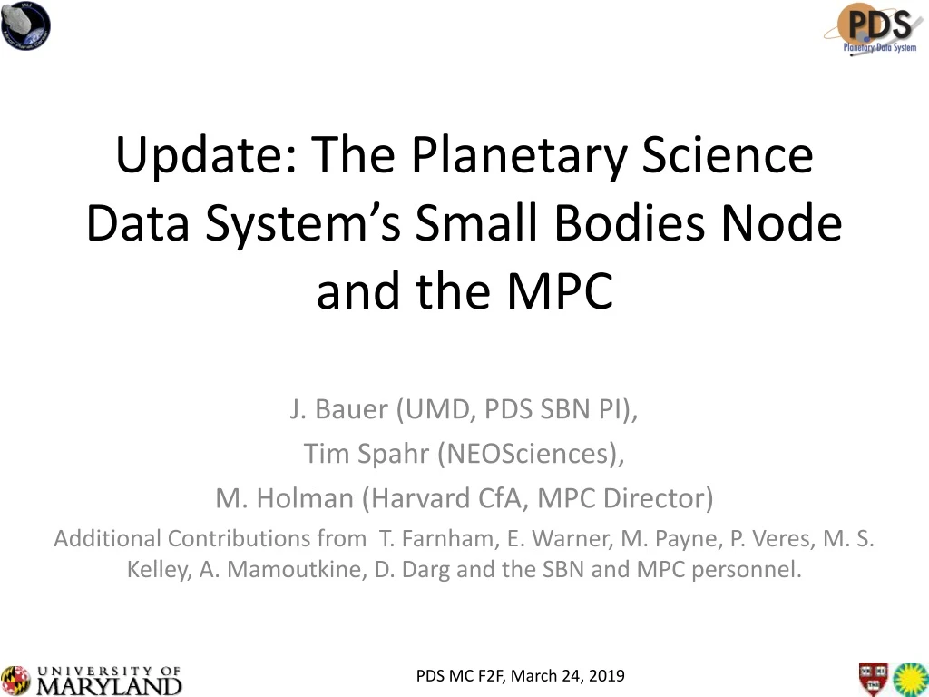 update the planetary science data system s small bodies node and the mpc