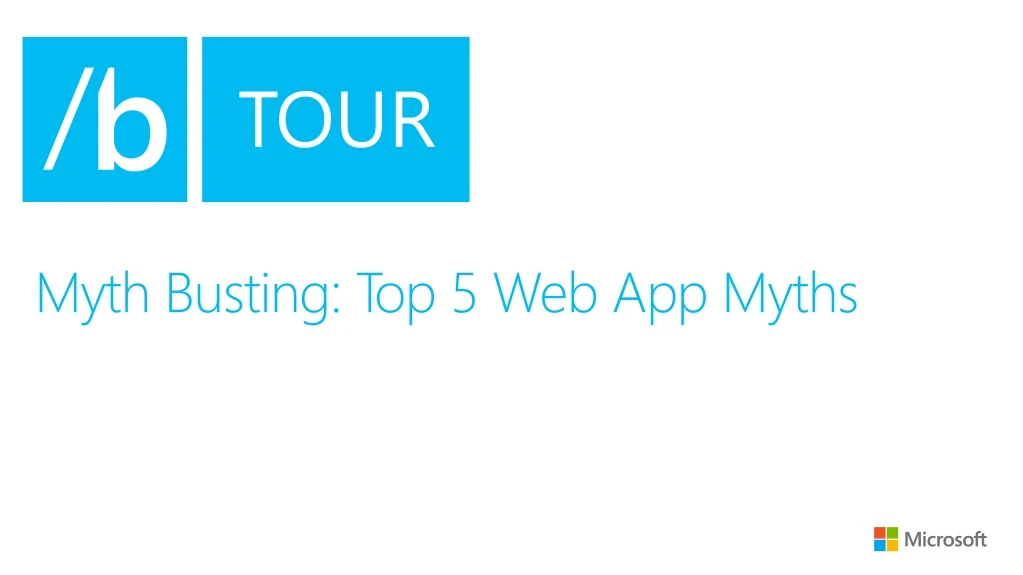 myth busting top 5 web app myths