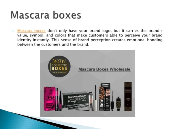 Mascara boxes