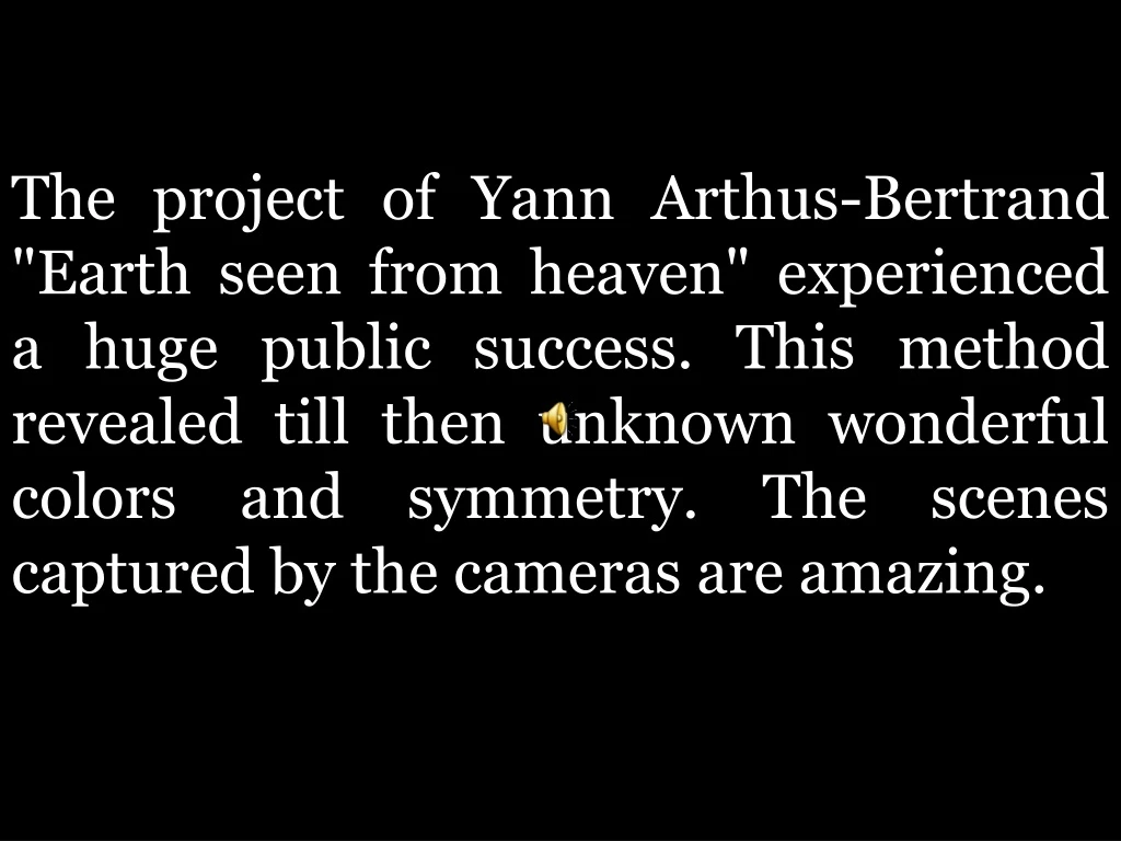 the project of yann arthus bertrand earth seen
