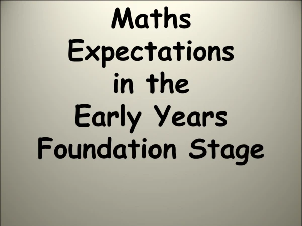 Maths Expectations in the Early Years Foundation Stage